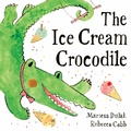 Cover: The Ice Cream Crocodile - Faber & Faber