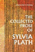 Cover: The Collected Prose of Sylvia Plath - Faber & Faber