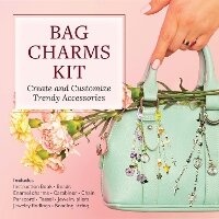 Abbildung von: Bag Charms Kit - Chartwell Books Inc.,U.S.