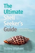 Cover: The Ultimate Shell Seeker's Guide - Wormsloe Foundation Nature Books