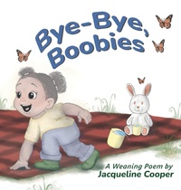 Enlarge image Cover: Bye-Bye, Boobies - Little Goodbyes Press