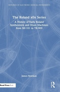 Cover: The Roland x0x Series - Focal Press