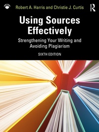Enlarge image Cover: Using Sources Effectively - Routledge