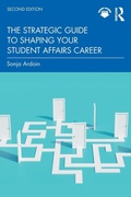 Cover: The Strategic Guide to Shaping Your Student Affairs Career - Routledge