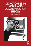 Cover: Dichotomies in Media and Communication Theory - Routledge