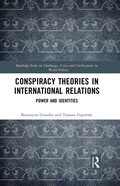 Cover: Conspiracy Theories in International Relations - Routledge