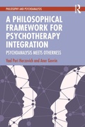 Cover: A Philosophical Framework for Psychotherapy Integration - Routledge