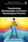 Cover: Transforming Relationships in Forensic Psychological Practice - Routledge