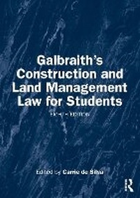 Abbildung von: Galbraith's Construction and Land Management Law for Students - Routledge