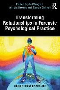 Abbildung von: Transforming Relationships in Forensic Psychological Practice - Routledge