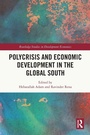 Cover: Polycrisis and Economic Development in the Global South - Routledge