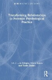 Abbildung von: Transforming Relationships in Forensic Psychological Practice - Routledge