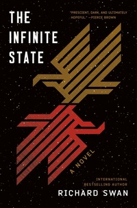 Enlarge image Cover: The Infinite State - St Martin's Press