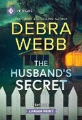 Cover: The Husband's Secret - Harlequin Intrigue Larger Print