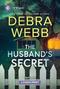 Enlarge image Cover: The Husband's Secret - Harlequin Intrigue Larger Print