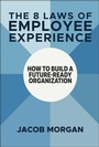 Cover: The 8 Laws of Employee Experience - Wiley