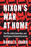 Cover: Nixon's War at Home - The University of North Carolina Press