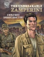 Cover: The Unbreakable Zamperini - Capstone
