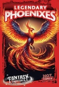 Cover: Legendary Phoenixes - Gareth Stevens Publishing