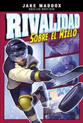 Cover: Rivalidad sobre el hielo - Capstone