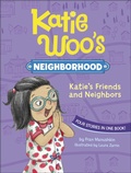 Cover: Katie's Friends and Neighbors - Capstone