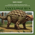 Cover: Ankylosaurus - Scientific American Educational Publishing