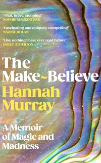 Enlarge image Cover: The Make-Believe - Hutchinson Heinemann