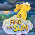 Cover: Find the Sun - Bloomsbury Childrens Books