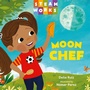 Cover: Moon Chef - Charlesbridge Publishing,U.S.