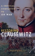Cover: Restoring Clausewitz - Cambria Press
