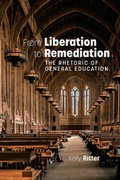 Cover: From Liberation to Remediation - University Press of Colorado