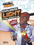 Cover: Exploring Light in Max Axiom's Lab - Capstone