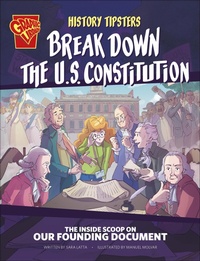 Abbildung von: History Tipsters Break Down the U.S. Constitution - Capstone
