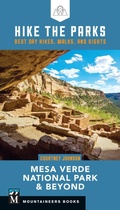Abbildung von: Hike the Parks: Mesa Verde National Park & Beyond - Mountaineers Books