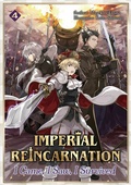 Cover: Imperial Reincarnation: I Came, I Saw, I Survived Volume 4 - J-Novel Club