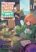 Cover: Min-Maxing My TRPG Build in Another World: Volume 11 Canto I - J-Novel Club