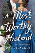 Cover: A Most Worthy Husband - Sourcebooks Casablanca