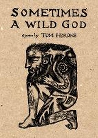 Enlarge image Cover: Sometimes a Wild God - Feral Angels Press