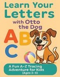 Cover: Learn Your Letters With Otto the Dog - Snookie Media