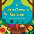 Cover: Little Helpers: Let's Grow a Garden - Chronicle Books