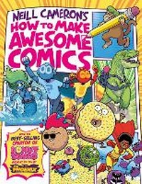 Enlarge image Cover: How to Make Awesome Comics (a Phoenix Comic book) - DFB Phoenix