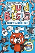Cover: Squid Bits: That's a Nice Hat! (a Phoenix Comic Book) - DFB Phoenix