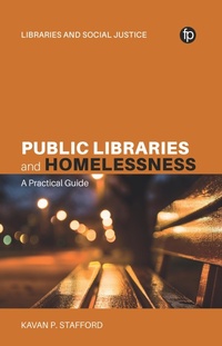 Enlarge image Cover: Public Libraries and Homelessness - Facet Publishing