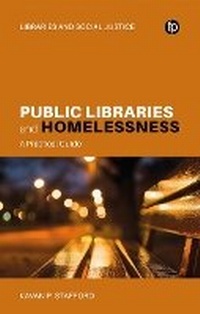 Abbildung von: Public Libraries and Homelessness - Facet Publishing