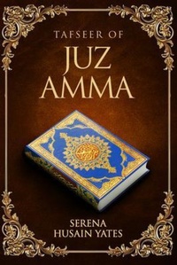 Abbildung von: TAFSEER OF JUZ AMMA - Panda Publishing Agency UK
