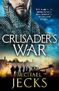 Cover: Crusader's War - Boldwood Books Ltd