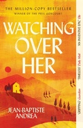 Cover: Watching Over Her - Atlantic Books