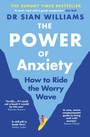 Cover: The Power of Anxiety - Atlantic Books