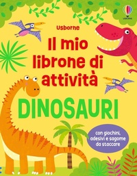 Enlarge image Cover: Dinosauri - Il mio librone di attività;Usborne