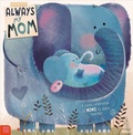 Cover: Always My Mom - Make Believe Ideas